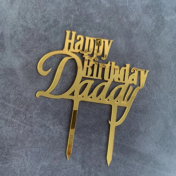 Happy Birthday Daddy cake topper