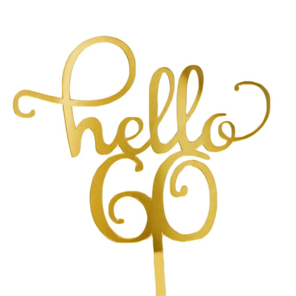 hello 60 Acrylic Cake Topper