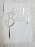 Oh Baby Acrylic Topper