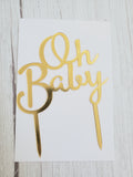 Oh Baby Acrylic Topper