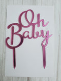 Oh Baby Acrylic Topper